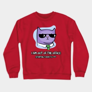 Out of the office Crewneck Sweatshirt